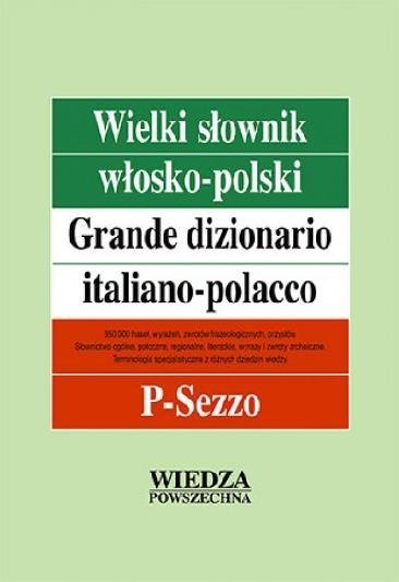 Wielki słownik włosko-polski T. 3 P-Sezzo. Grande dizionario italiano-polacco P-Sezzo.jpg 