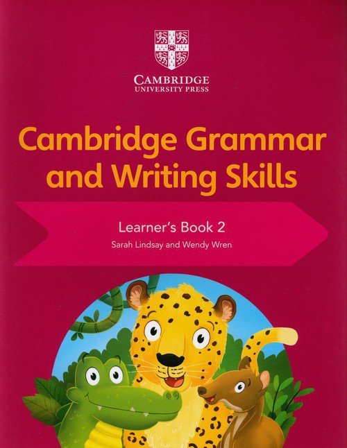 Cambridge Grammar and Writing Skills Learner&#039;s Book 2