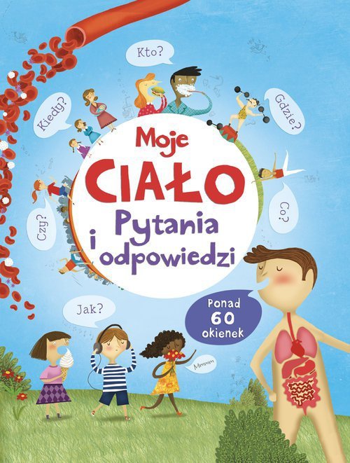 Moje ciało Pytania i odpowiedzi