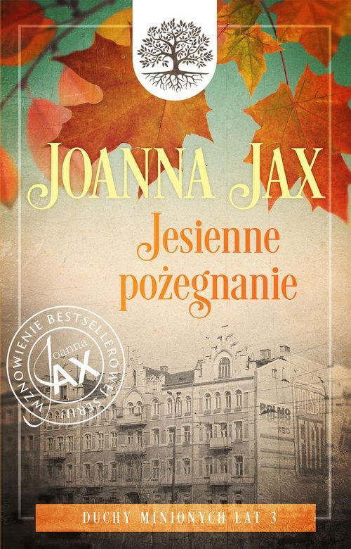 Duchy minionych lat Tom 3 Jesienne pożegnanie