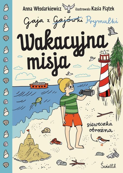 Wakacyjna misja.