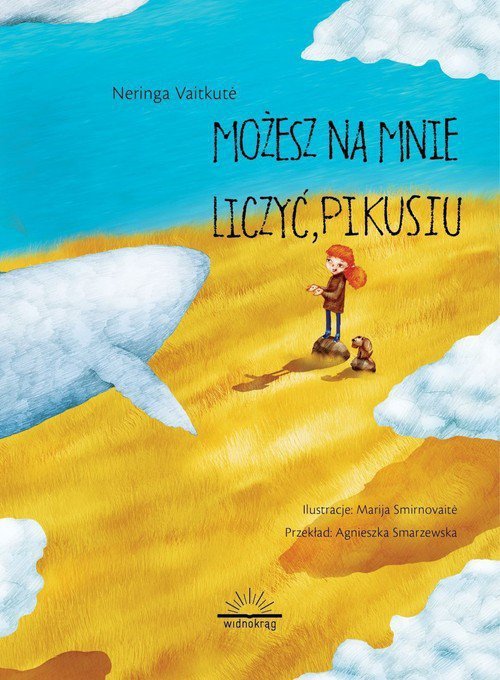 Możesz na mnie liczyć Pikusiu