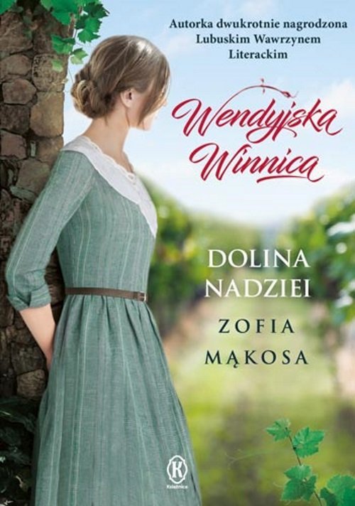 Wendyjska Winnica Dolina nadziei