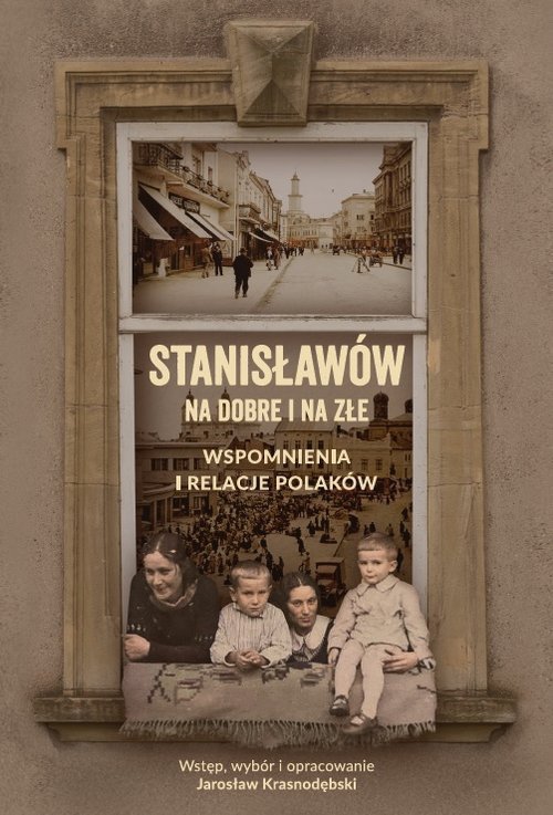 Stanisławów na dobre i na złe