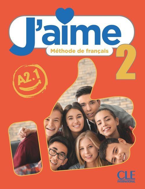 J&#039;aime 2 Podręcznik do francuskiego dla młodzieży A2.1