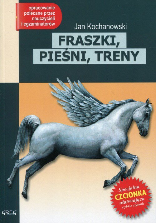 Fraszki, pieśni, treny