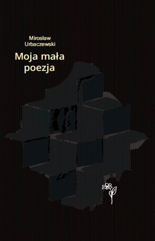 Moja mała poezja