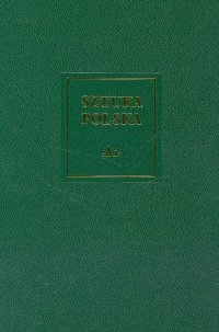 Sztuka polska Tom 1 Romanizm