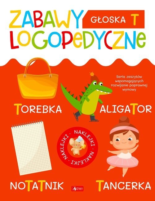 Zabawy logopedyczne Głoska T (Fabulo)