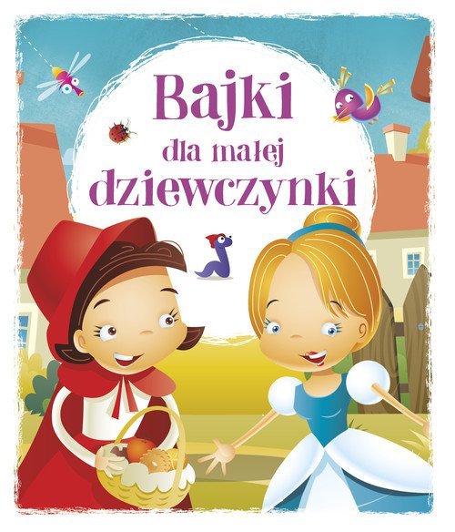 Bajki dla małej dziewczynki