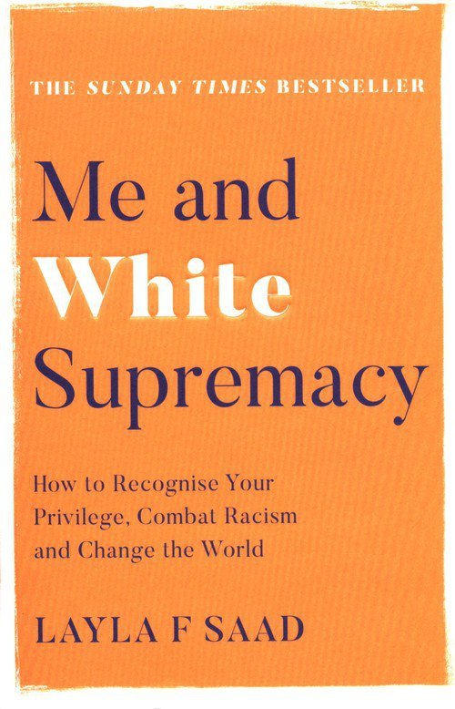 Me and White Supremacy