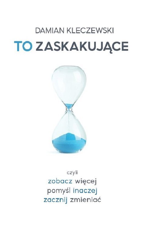 To zaskakujące