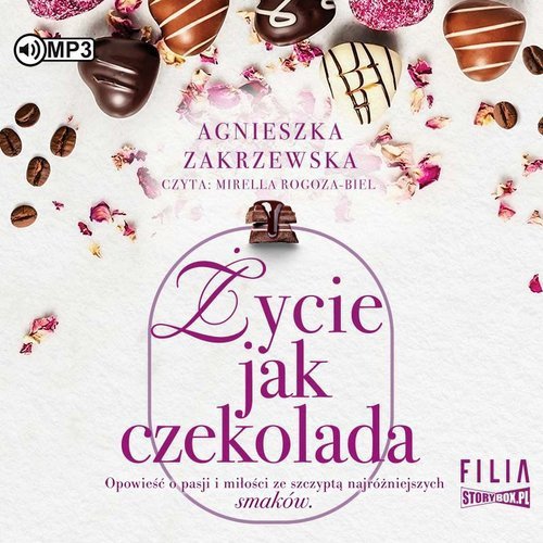 Saga czekoladowa Tom 2 Życie jak czekolada