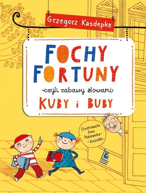 Fochy Fortuny czyli zabawy słowami Kuby i Buby