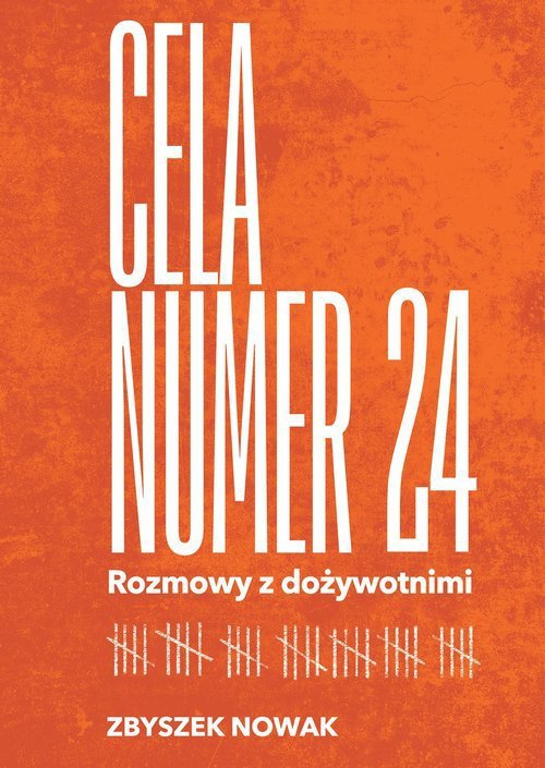 Cela nr 24 Rozmowy z dożywotnimi