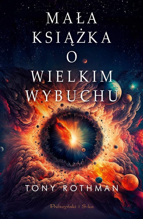 Mała książka o Wielkim Wybuchu