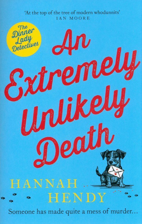 An Extremely Unlikely Death