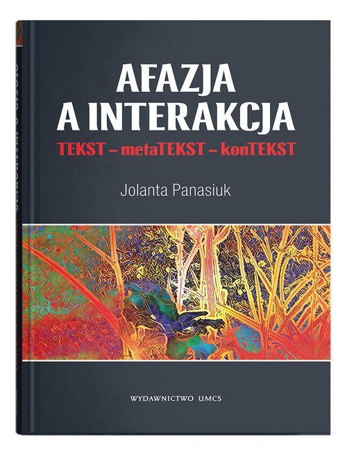 Afazja a interakcja.