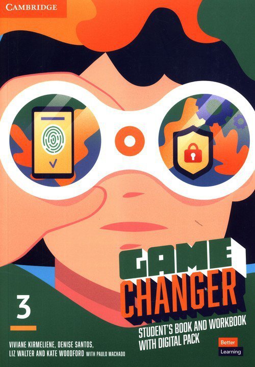 Game Changer Level 3 Student&#039;s Book and Workbook with Digital Pack