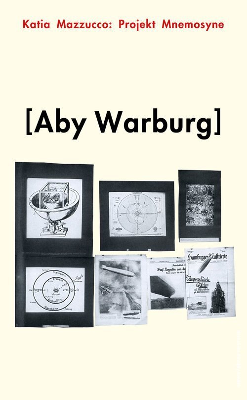 Projekt Mnemosyne Aby&#039;ego Warburga