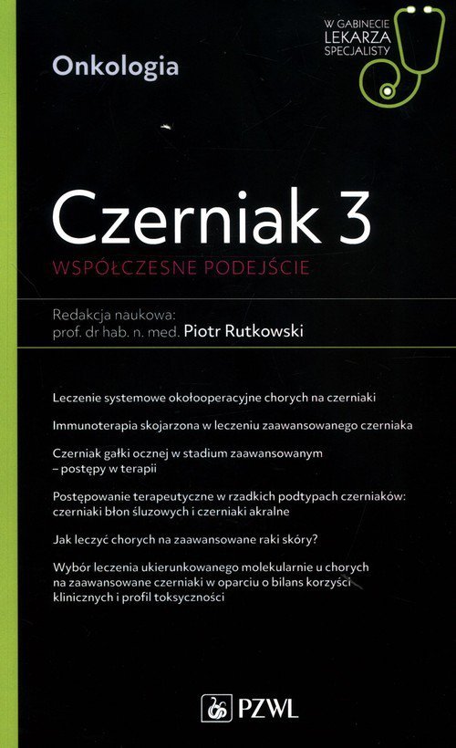 Czerniak 3 Współczesne podejście
