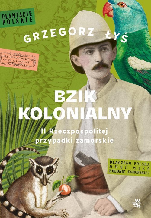 Bzik kolonialny.