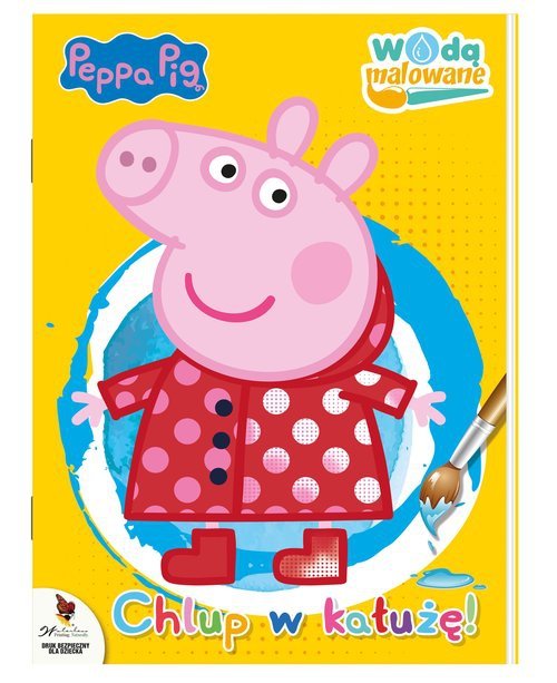 Peppa Pig. Wodą malowane. Chlup w kałużę!
