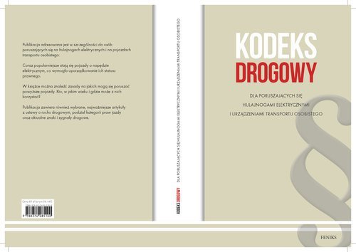 Kodeks drogowy dla poruszających się hulajnogami elektrycznymi