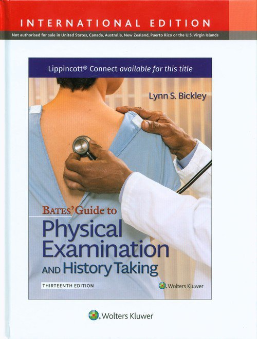 Bates&#039; Guide To Physical Examination and History Taking