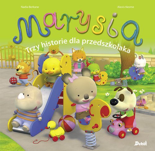 Marysia Trzy historie dla przedszkolaka