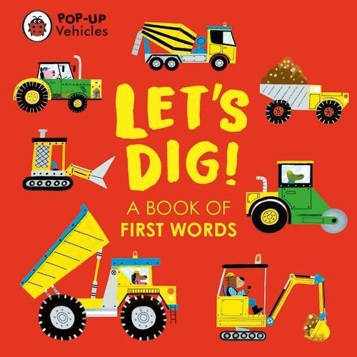Pop-Up Vehicles Let&#039;s Dig!