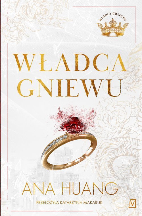 Władca gniewu Władcy grzechu Tom 1