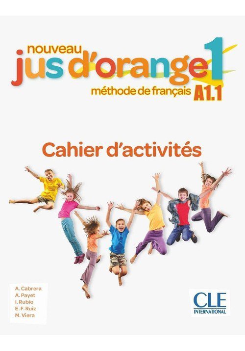 Jus d&#039;orange nouveau 1 A1.1 Ćwiczenia