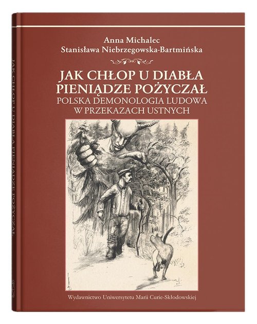 Jak chłop u diabła pieniądze pożyczał.