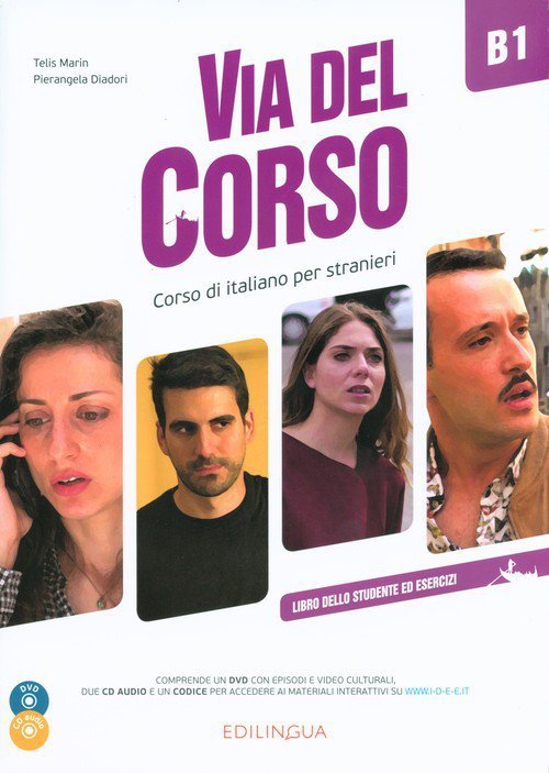 Via del Corso B1 Libro dello studente ed esercizi + 2 CD + DVD