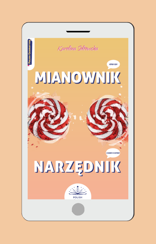 MIX 1 - Mianownik / Narzędnik - workbook gramatyczny (A2-B1) EBOOK PDF