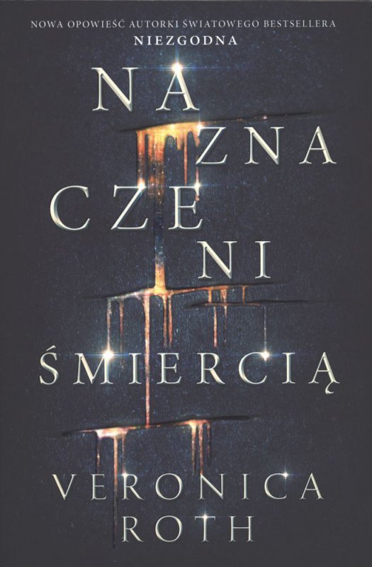 Naznaczeni śmiercią naznaczeni Tom 1