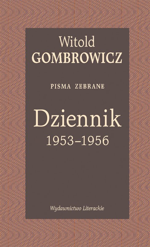 Dziennik 1953–1956. Pisma zebrane