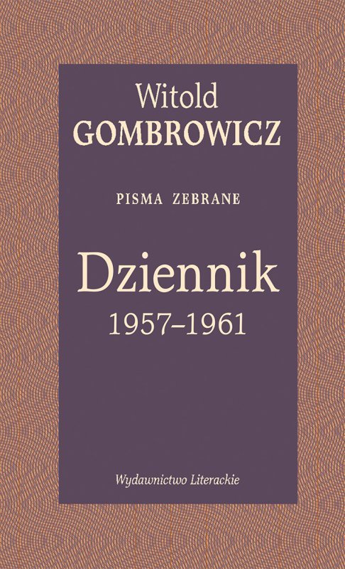 Dziennik 1957–1961. Pisma zebrane
