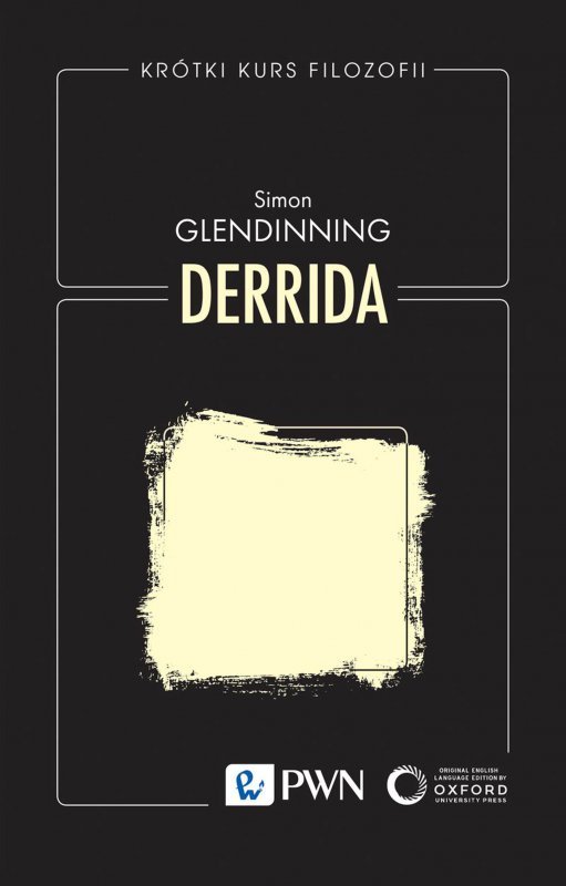 Derrida. Krótki kurs filozofii