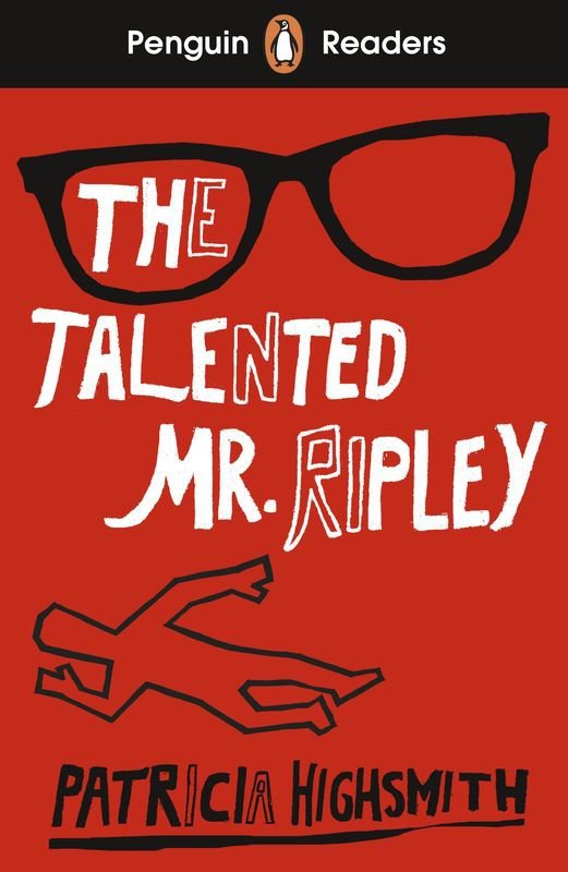 The Talented Mr Ripley. Penguin Readers Level 6 wer. angielska