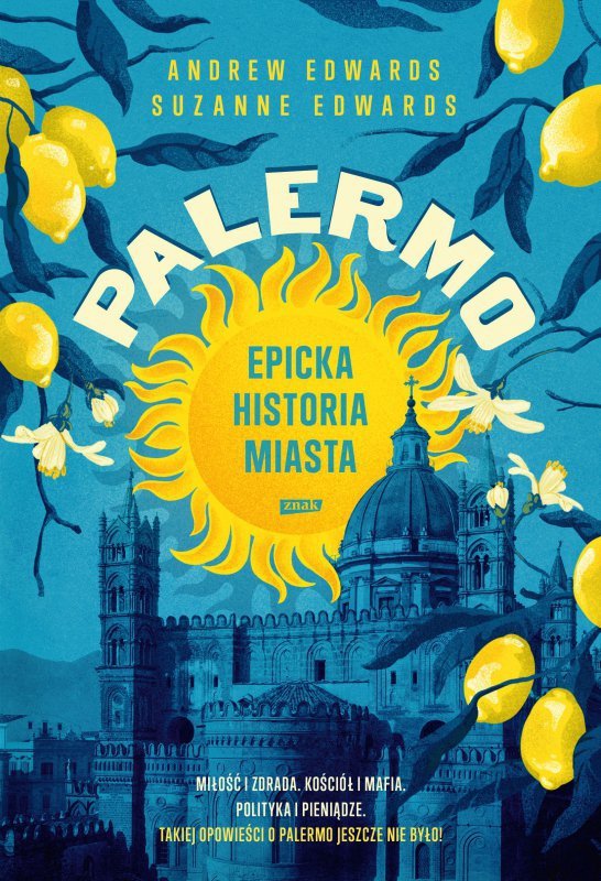 PALERMO. Epicka historia miasta