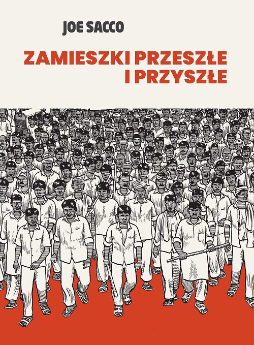 Zamieszki przeszłe i przyszłe