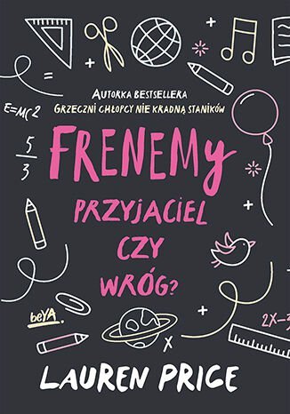 Frenemy. Przyjaciel czy wróg?