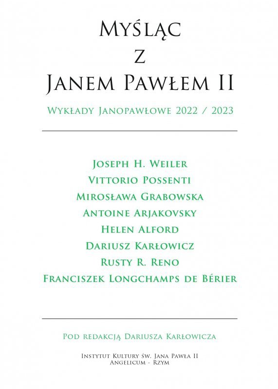 Myśląc z Janem Pawłem II. Wykłady Janopawłowe 2022/2023