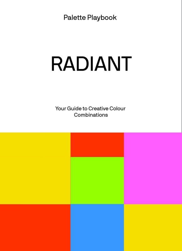 Radiant. Palette Playbook