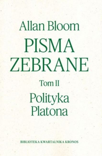 Polityka Platona. Pisma zebrane. Tom 2