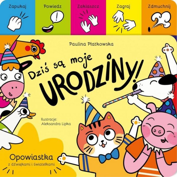 Dziś są moje urodziny!