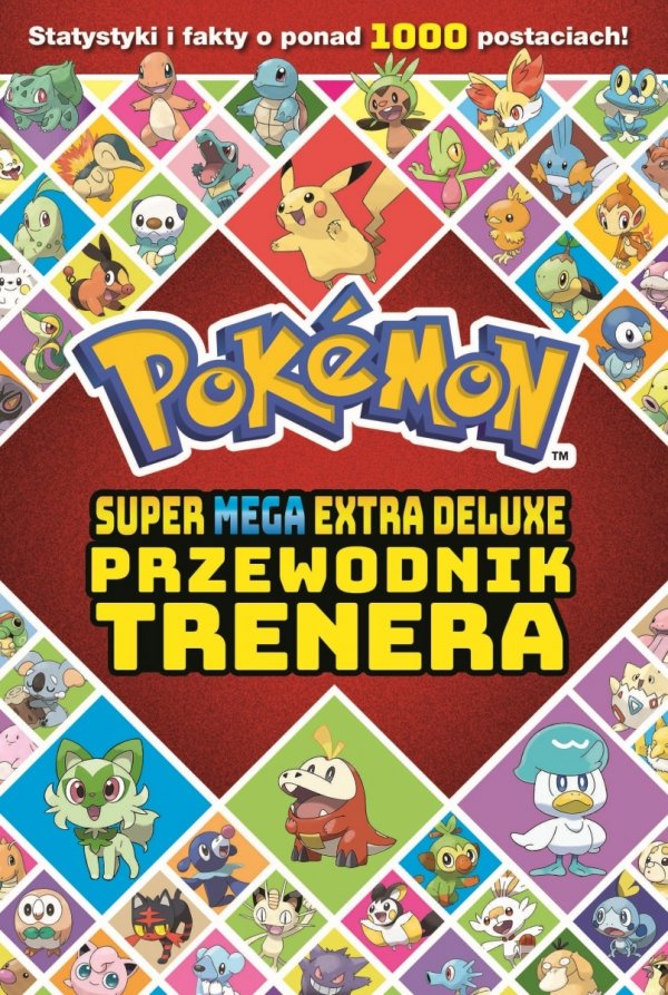 Pokemon Super Mega Extra Deluxe Podręcznik Trenera