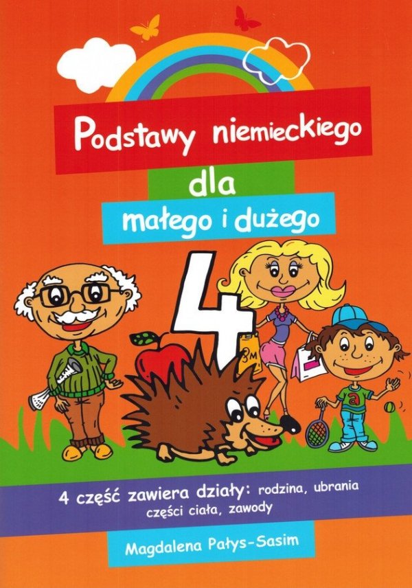 Podstawy niemieckiego dla małego i dużego. Część 4